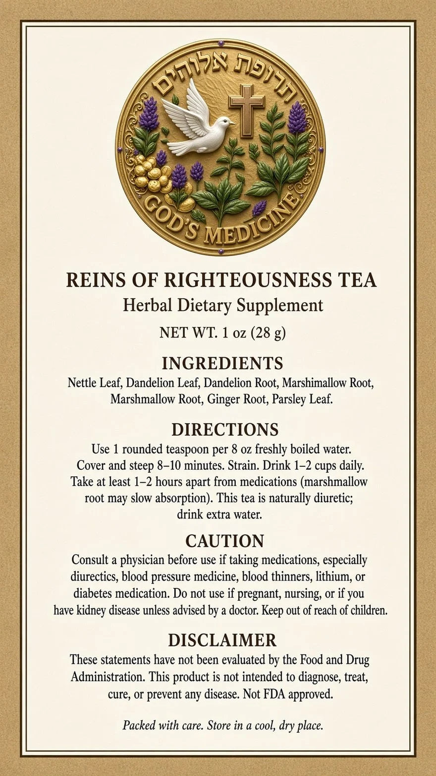 A square product label for 'Reins of Righteousness Tea' herbal dietary supplement. The label features a cream background with a central beige border, a circular gold seal at the top depicting an eagle and the text 'God's Medicine', and black text detailing ingredients, directions, caution, and disclaimer.

